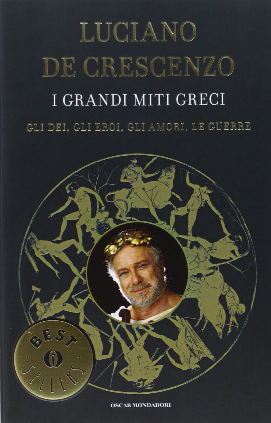 I grandi miti greci (Oscar bestsellers, Band 1326) Religion & Esotericism