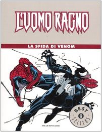 L'Uomo Ragno. La sfida di Venom (Oscar bestsellers, Band 1331) Superheroes