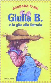 Giulia B. e la gita alla fattoria book