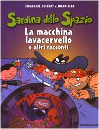 La macchina lavacervello e altri racconti. Sardina dello spazio (Vol. 3) Novels & Short Stories
