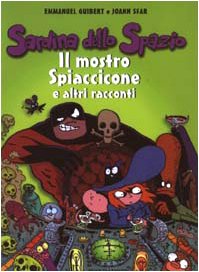 Il mostro Spiaccicone e altri racconti. Sardina dello spazio (Vol. 4) book