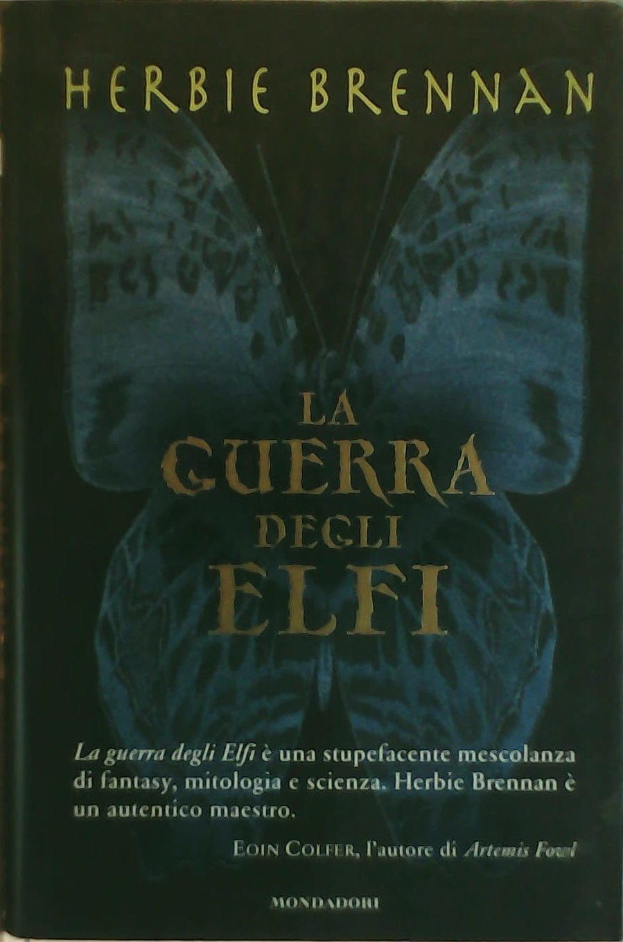 La guerra degli elfi (Contemporanea) Fantasy & Sci-Fi