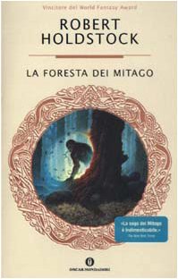 La foresta dei Mitago. La saga dei Mitago book