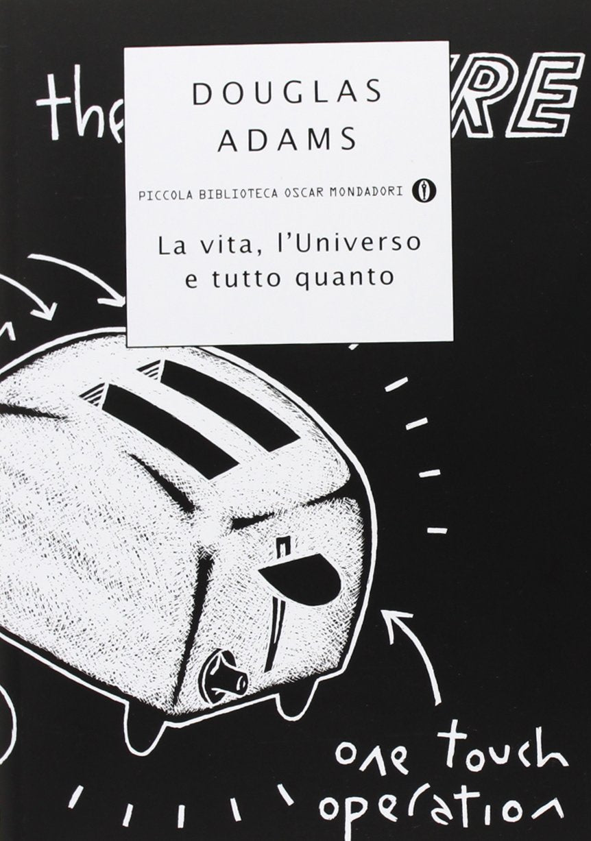 La vita, l'Universo e tutto quanto (Piccola biblioteca oscar, Band 306) Contemporary literature