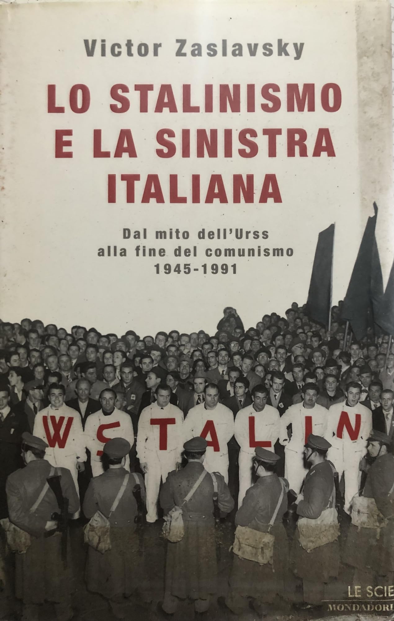 Stalinismo E La Sinistra Italiana. cd