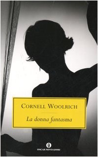 La donna fantasma (Oscar scrittori moderni, Band 1832) Classics