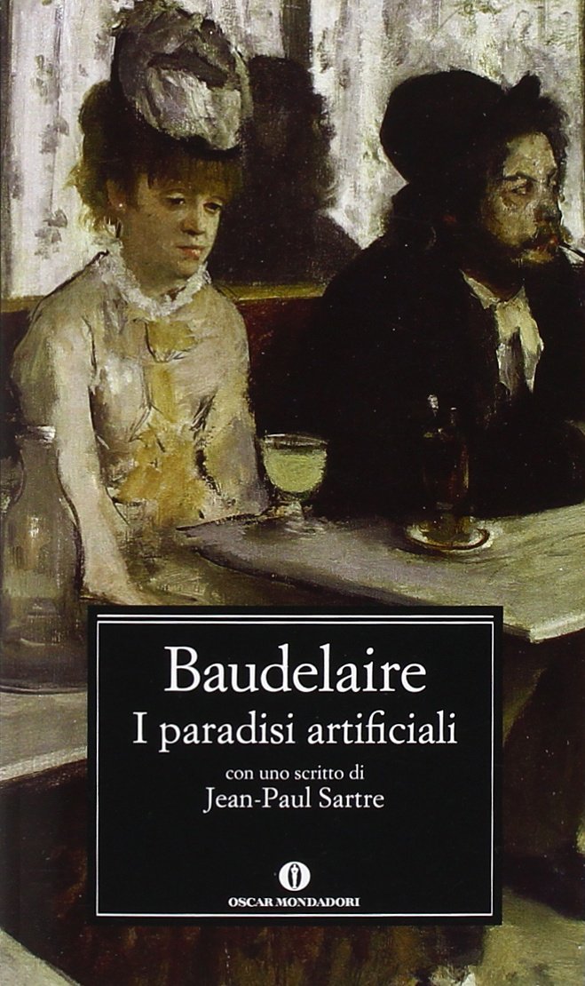 I paradisi artificiali (Oscar classici, Band 550) Books