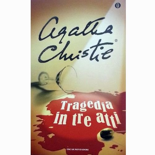 Tragedia in tre atti (Oscar scrittori moderni, Band 1492) Contemporary literature