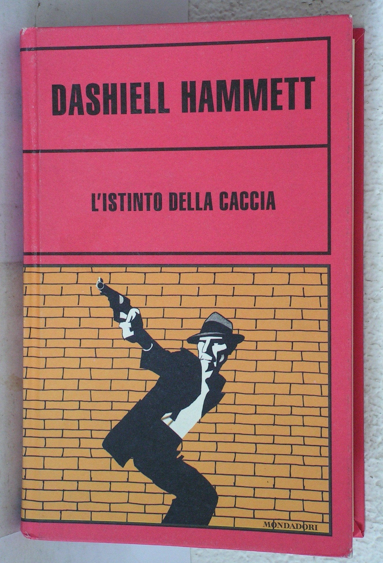 L'istinto della caccia by Hammett. Dashiell; Veraldi. A. Contemporary literature