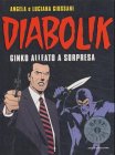 Diabolik. Ginko alleato a sorpresa (Oscar bestsellers, Band 1362) Manga