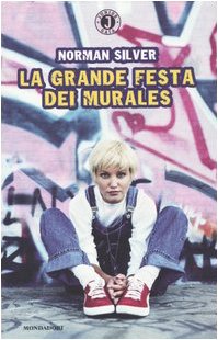 La grande festa dei murales (Gaia junior) Fiction