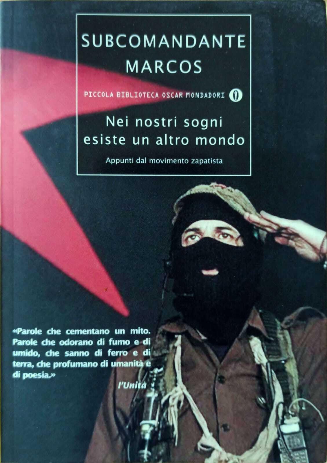 Nei nostri sogni esiste un altro mondo. Appunti dal movimento zapatista Politics & History