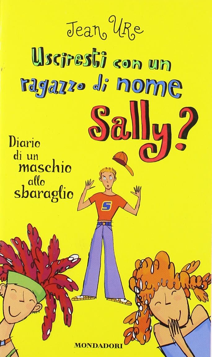 Usciresti Con Un Ragazzo Di Nome Sa book