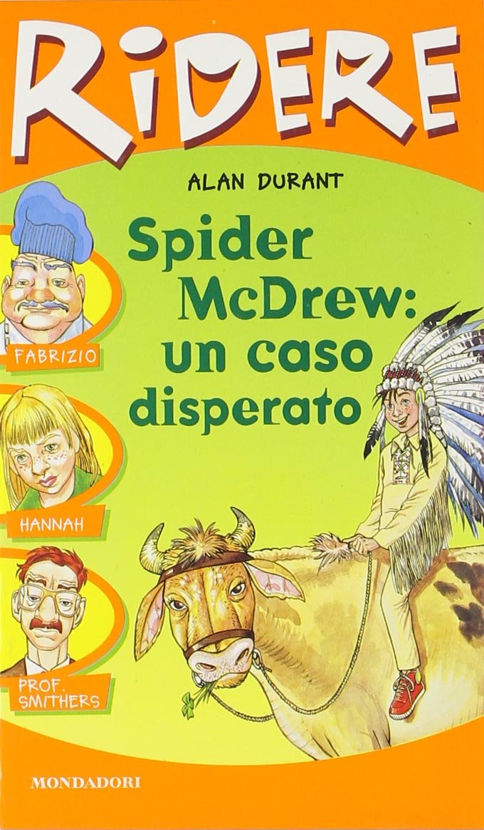 Spider McDrew: un caso disperato (Ridere, Band 26) Novels & Short Stories