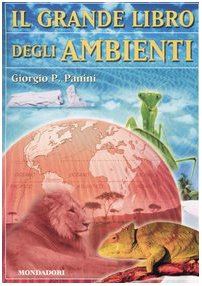 Il grande libro degli ambienti (Nuovi grandi libri) Children's books
