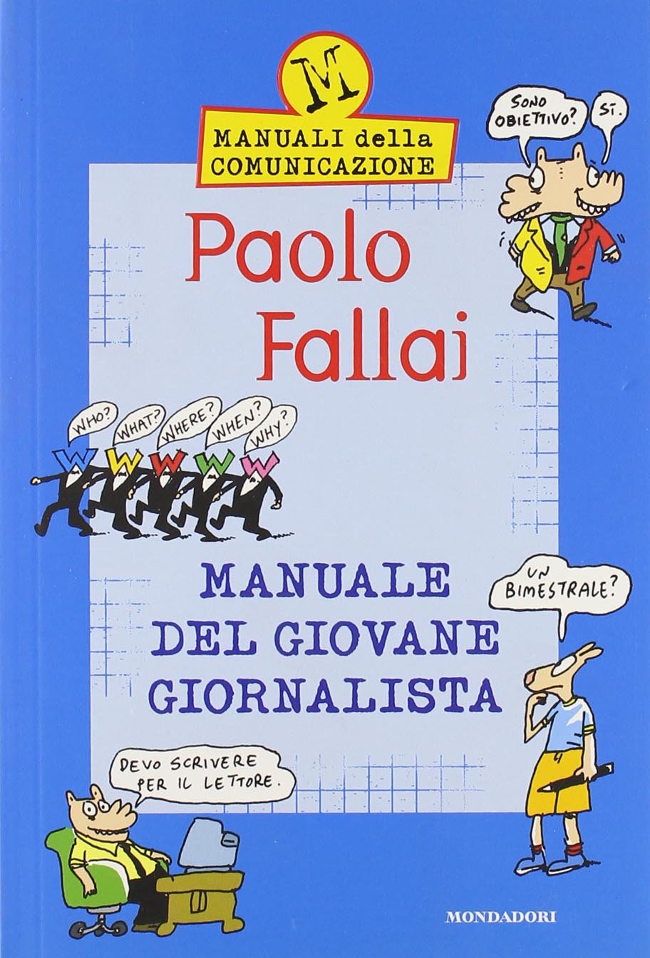 Il manuale del giovane giornalista (Manuali Mondadori) Children's books