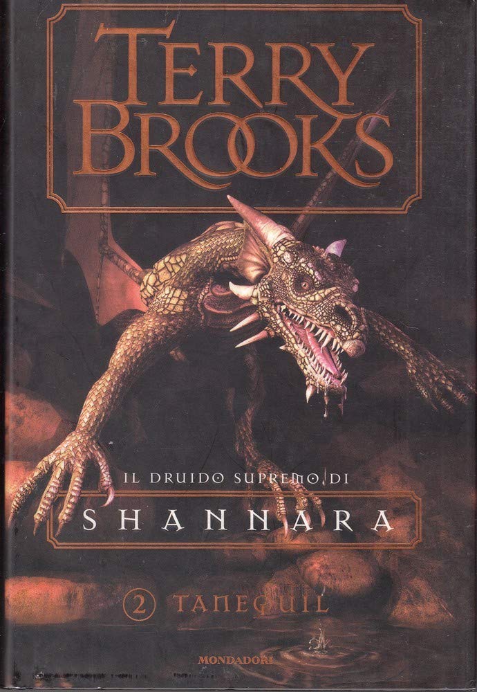 Tanequil. Il druido supremo di Shannara: 2 (Omnibus stranieri) Contemporary literature