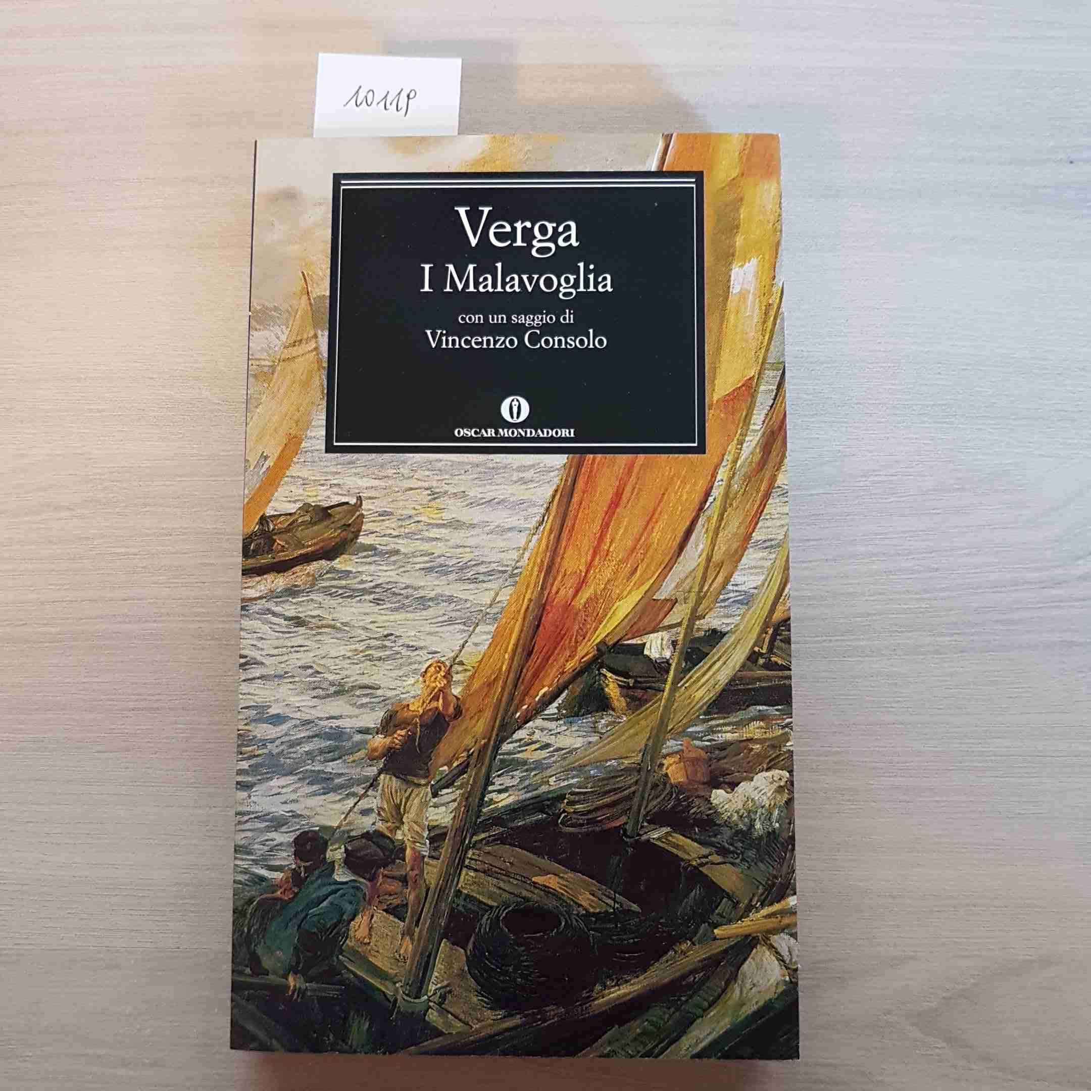 I Malavoglia: Introduzione di Carla Riccardi. Con un saggio di Vincenzo Consolo (Oscar classici, Band 27) Classics