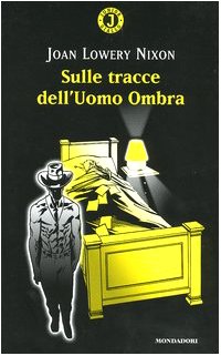 Sulle Tracce Dell'uomo Ombra book