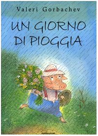 Un giorno di pioggia (Leggere le figure) Children's books