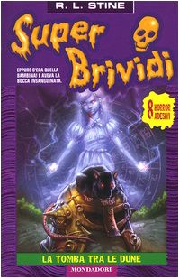 La tomba tra le dune (Super brividi, Band 18) Novels & Short Stories