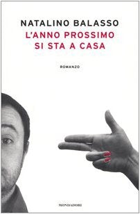 L'anno prossimo si sta a casa Contemporary literature
