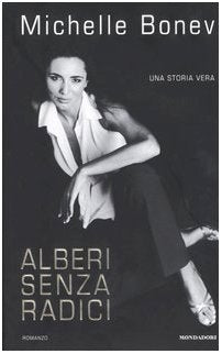 Alberi senza radici Contemporary literature