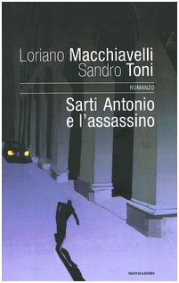 Sarti Antonio e l'assassino (Omnibus) Contemporary literature