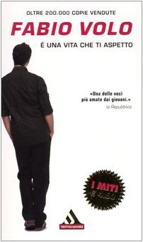 È una vita che ti aspetto (I miti, Band 289) Contemporary literature Books