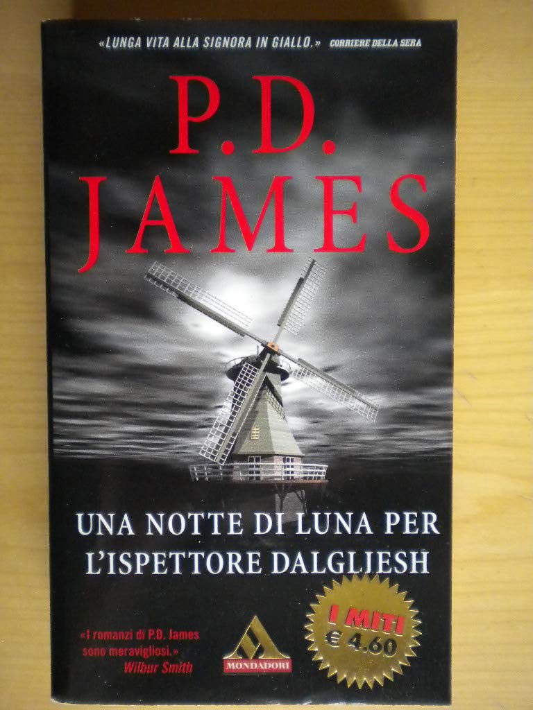 Una notte di luna per l'ispettore Dalgliesh (I miti, Band 299) Contemporary literature