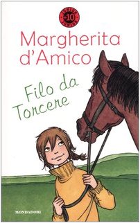 Filo da torcere (Junior +10, Band 107) Novels & Short Stories