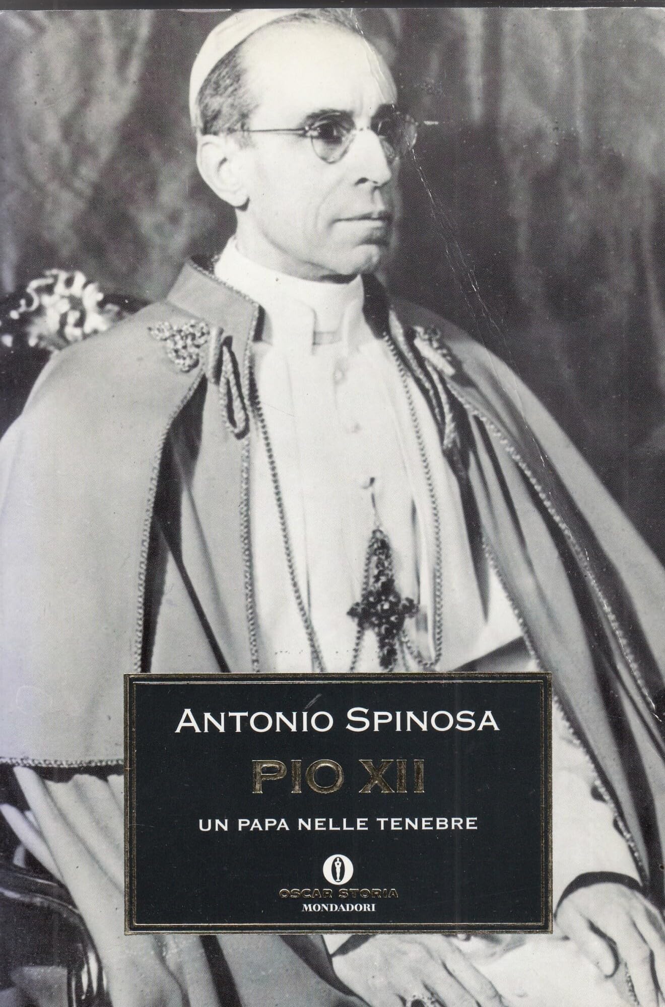 Pio XII. Un Papa nelle tenebre book