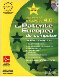 La patente europea. Guida completa, Office XP. Syllabus 4.0. Con CD-ROM (ECDL) Computer Science