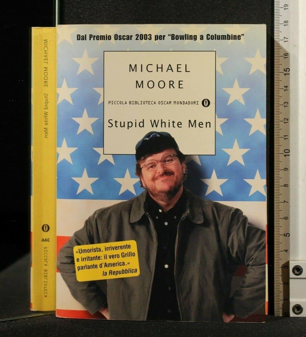 Stupid White Men, italienische Ausgabe Books