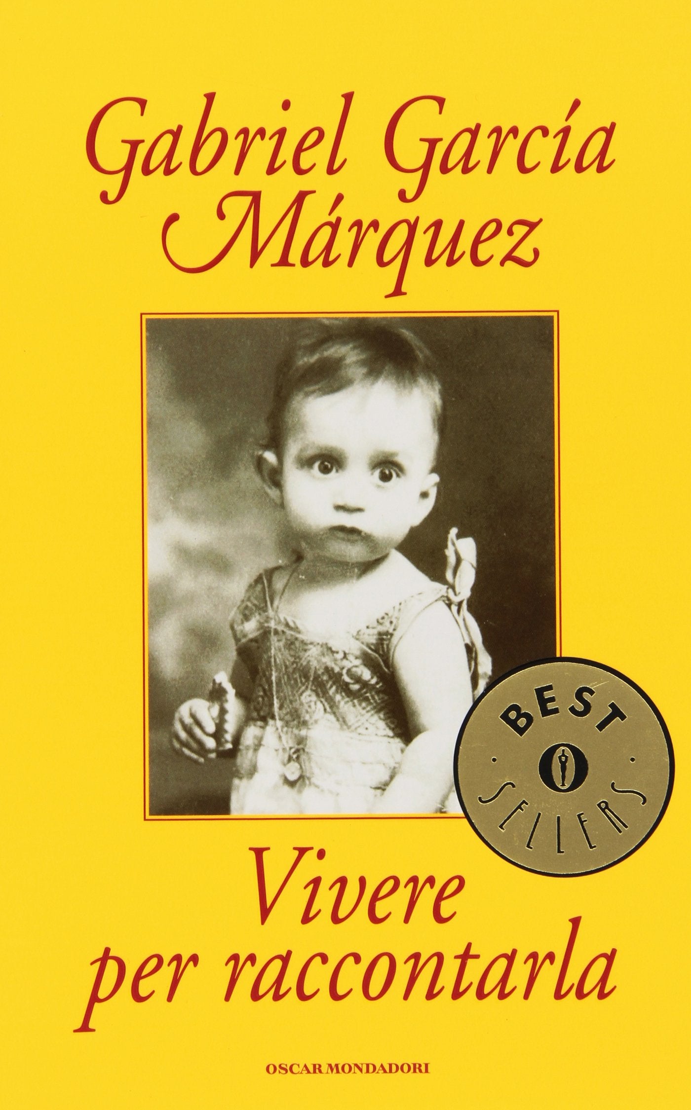 Vivere per raccontarla book