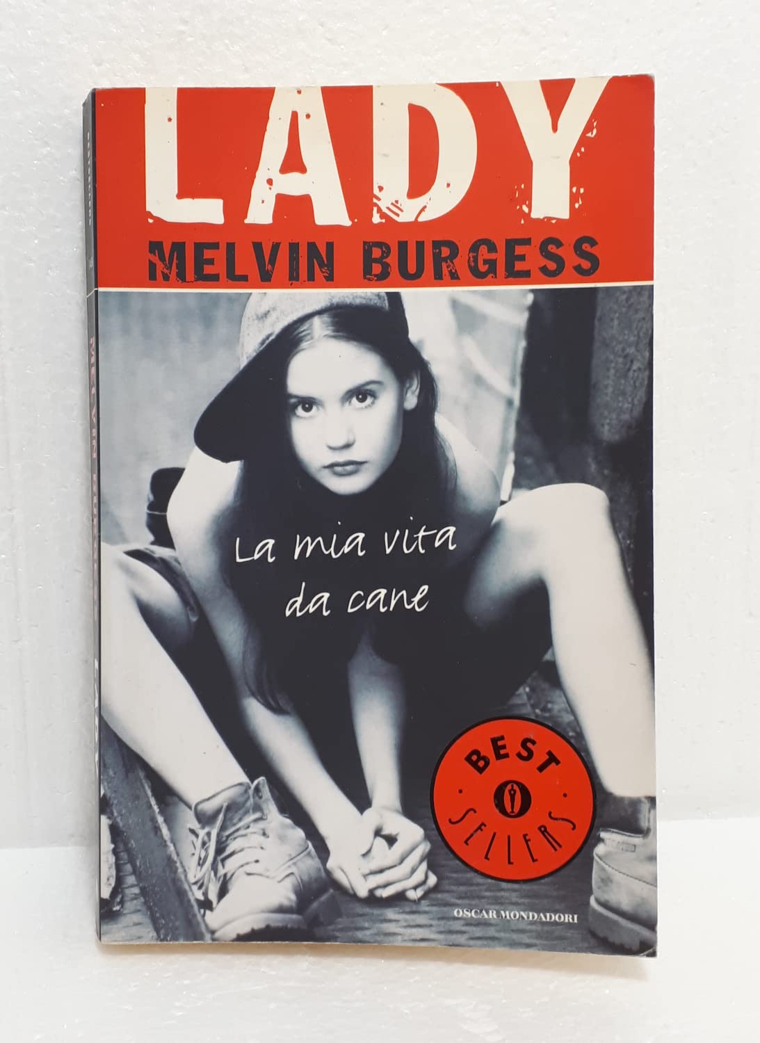 Lady. La mia vita da cane (Oscar bestsellers, Band 1458) Fiction