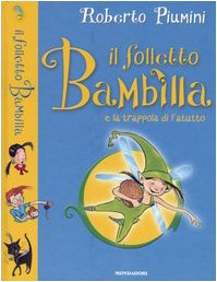 Il folletto Bambilla e la trappola di Fatutto book