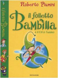 Il folletto Bambilla e il circo Taddeo Novels & Short Stories