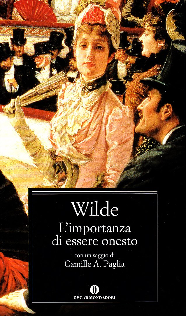 L'importanza di essere onesto (Oscar classici, Band 180) Drama