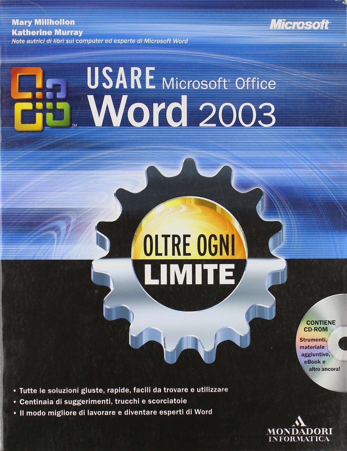 Usare Microsoft Office Word 2003. Oltre ogni limite. Con CD-ROM. Computer Science