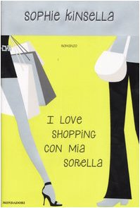 I love shopping con mia sorella (Omnibus) Contemporary literature