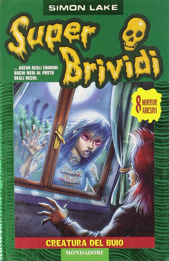 Creatura del buio (Super brividi, Band 22) Novels & Short Stories