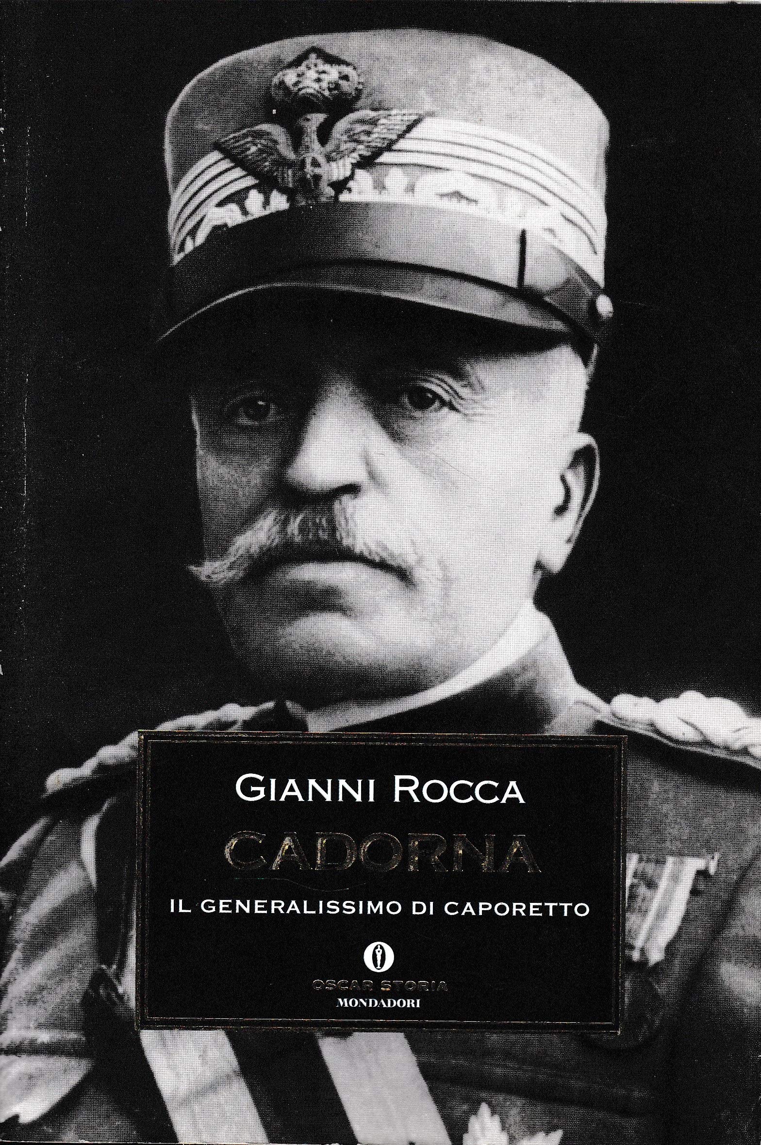 Cadorna. Il generalissimo di Caporetto (Oscar storia, Band 354) Politics & Society