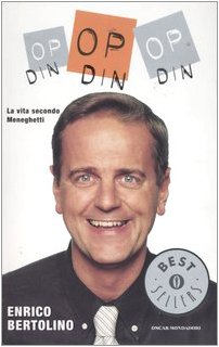 Op op op din din din (la vita secondo Meneghetti) book