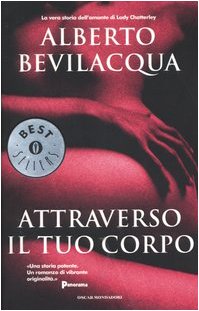 Attraverso il tuo corpo (Oscar bestsellers, Band 1463) Contemporary literature