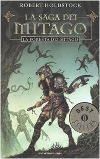 La foresta dei Mitago. La saga dei Mitago book