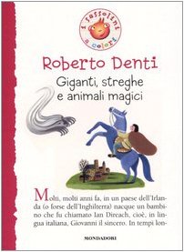 Giganti, streghe e animali magici (I Sassolini a colori. Rosso, Band 23) Contemporary literature