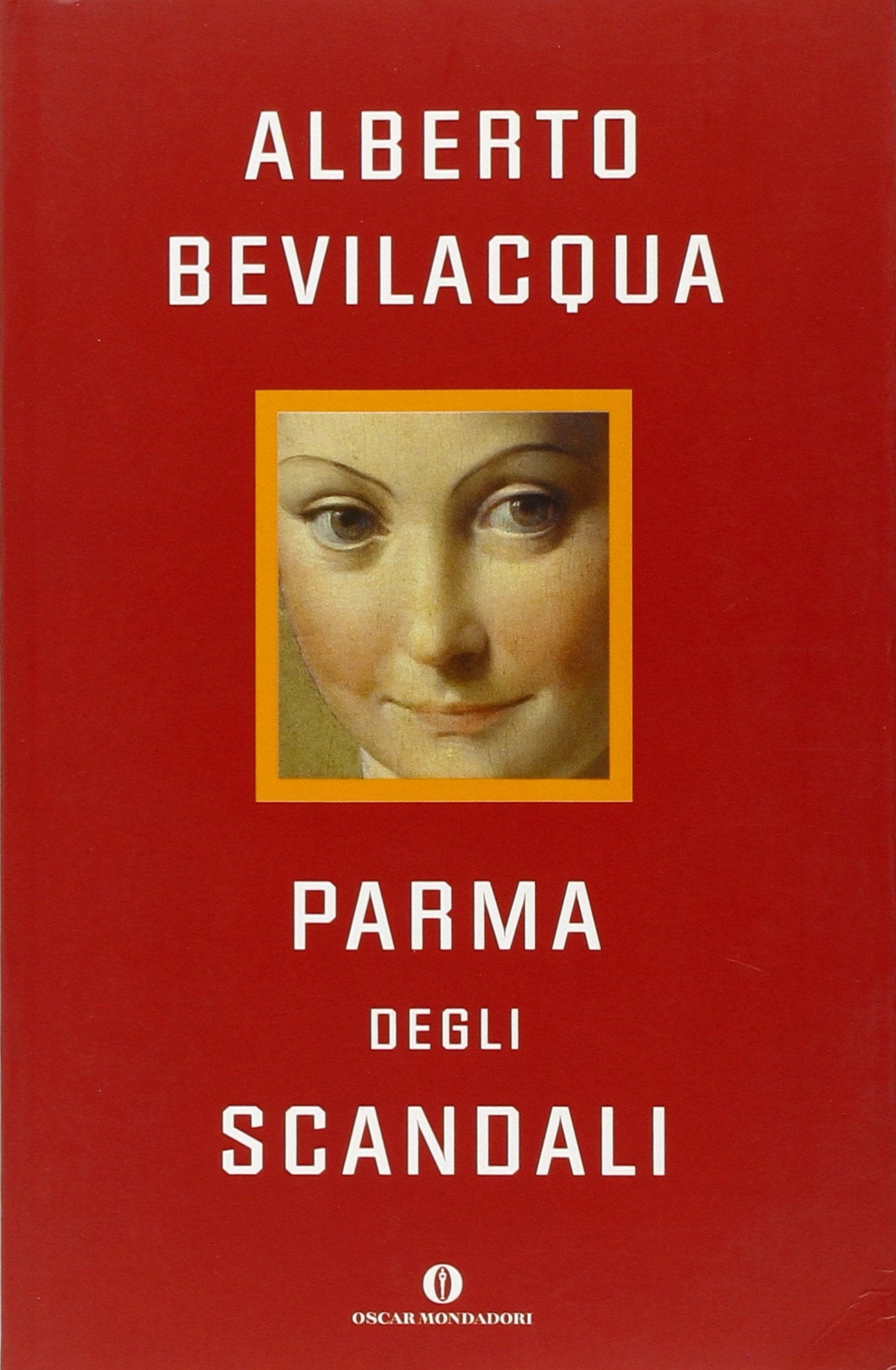 Parma degli scandali (Oscar varia) book