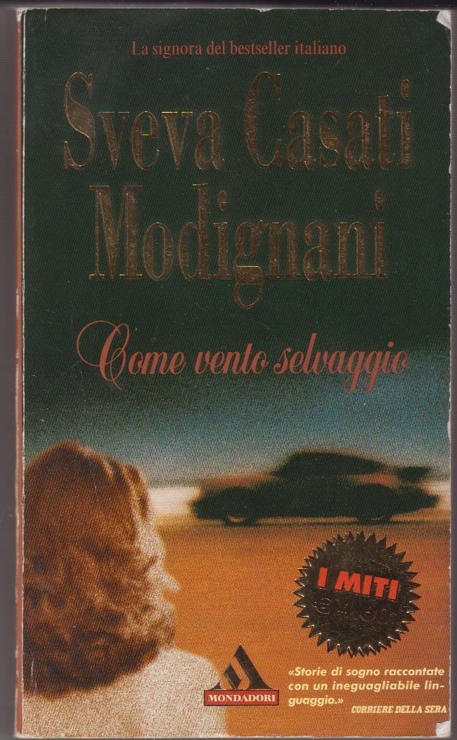 Come vento selvaggio (I miti, Band 297) Contemporary literature