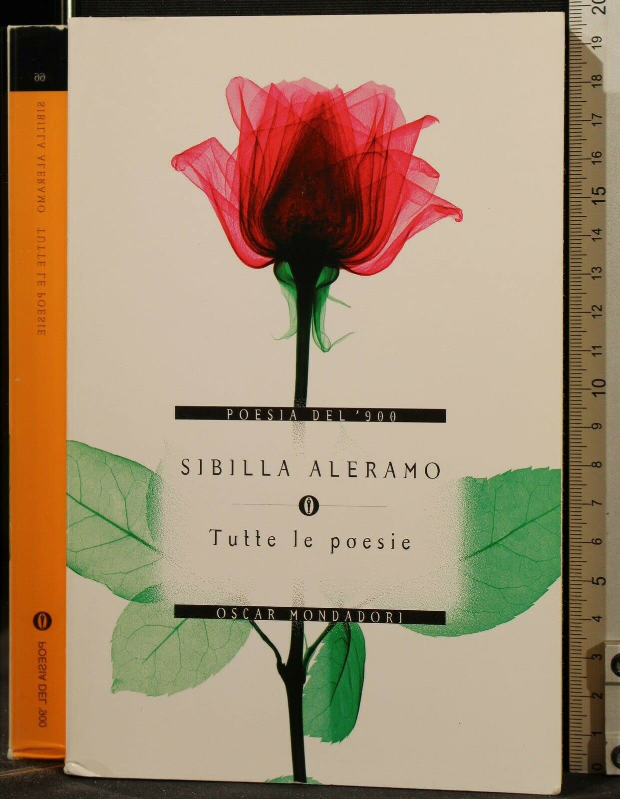 Tutte le poesie (Oscar poesia del Novecento, Band 66) Poetry